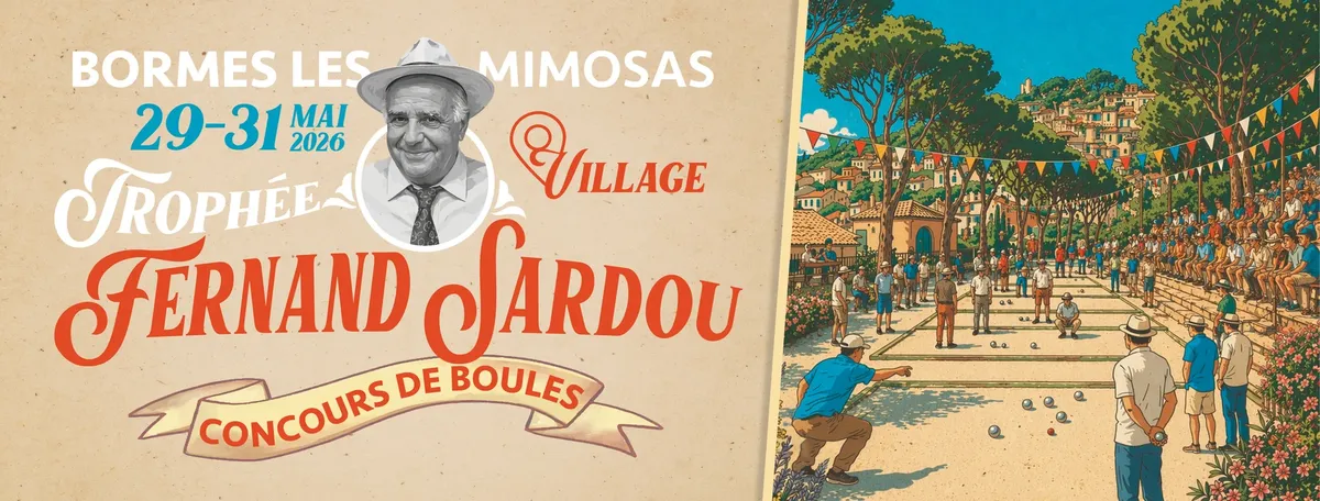 BORMES LES MIMOSAS : Pétanque - Michel Sardou lance le 1er Trophée Fernand Sardou en hommage à son p