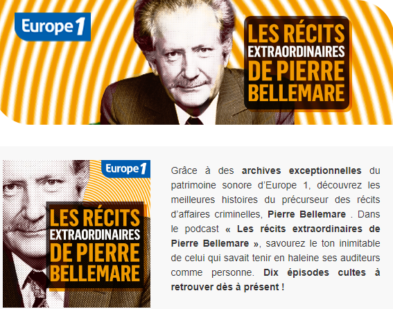 PARIS : Europe 1 - Podcasts - La légende Pierre BELLEMARE dans vos