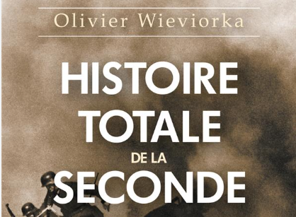 Histoire Totale De La Seconde Guerre Mondiale - Olivier Wieviorka Editions Perrin Ministere Des Armees 2
