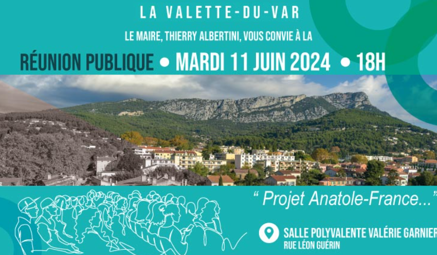 LA VALETTE DU VAR : Réunion publique, projet Anatole-France… - Presse