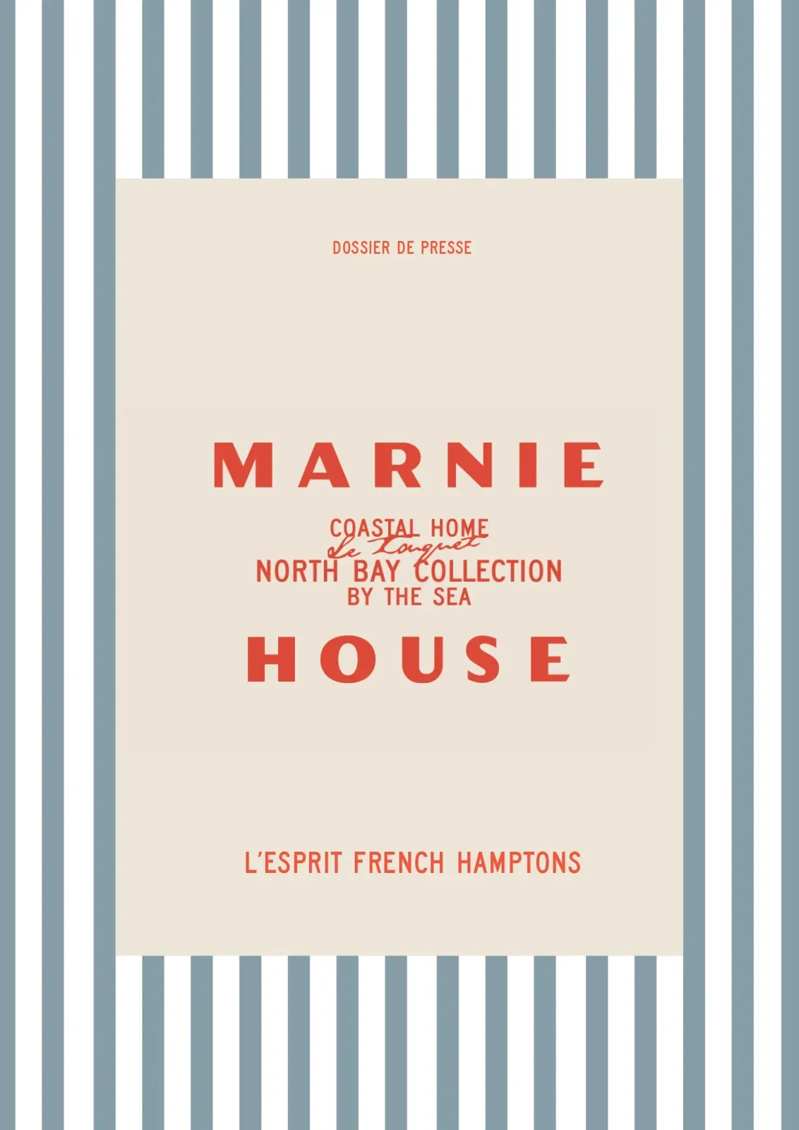 LE TOUQUET : Hôtellerie - Marnie House insuffle un esprit "French Hamptons" sur la Côte d'Opale