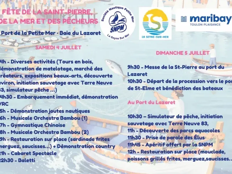 LA SEYNE-SUR-MER : Fête de la Saint-Pierre - La tradition maritime à l'honneur les 4 et 5 juillet